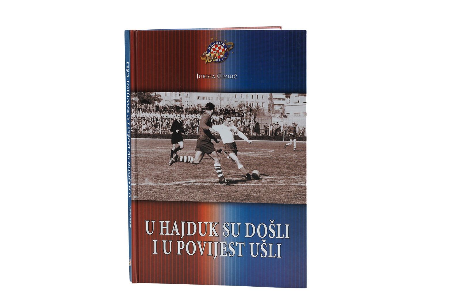 Knjiga "U Hajduk su došli i u povijest su ušli"
